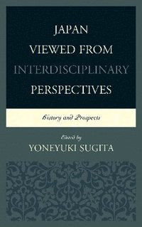 Japan Viewed from Interdisciplinary Perspectives