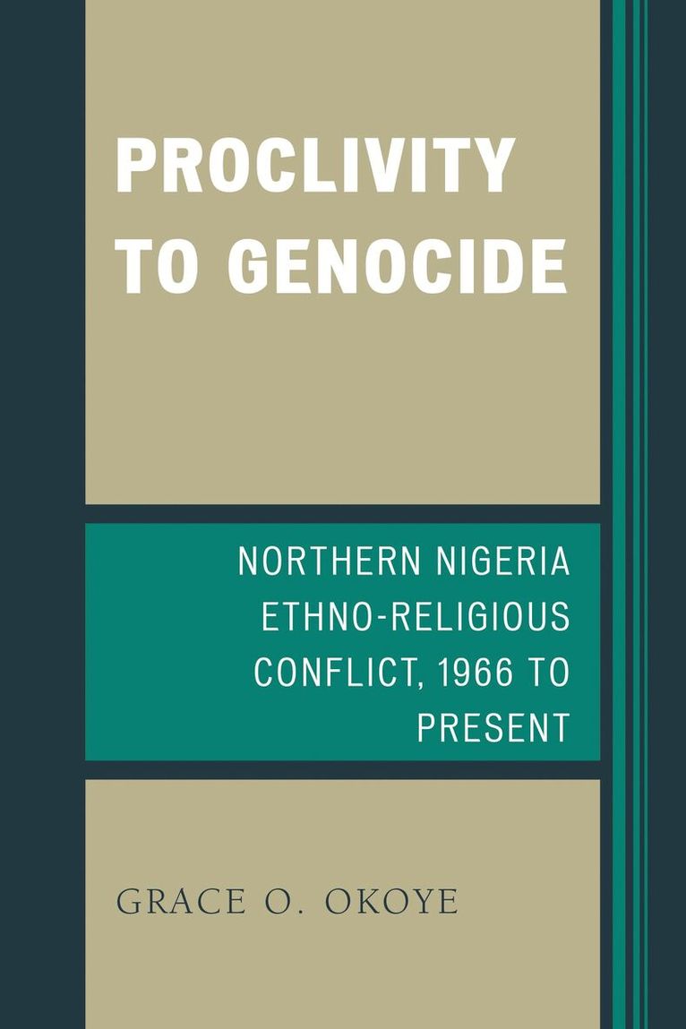 Grace O. Okoye - Proclivity to Genocide, Häftad. Tillgänglighet: Lägg i varukorg