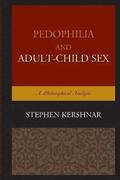Pedophilia and AdultChild Sex