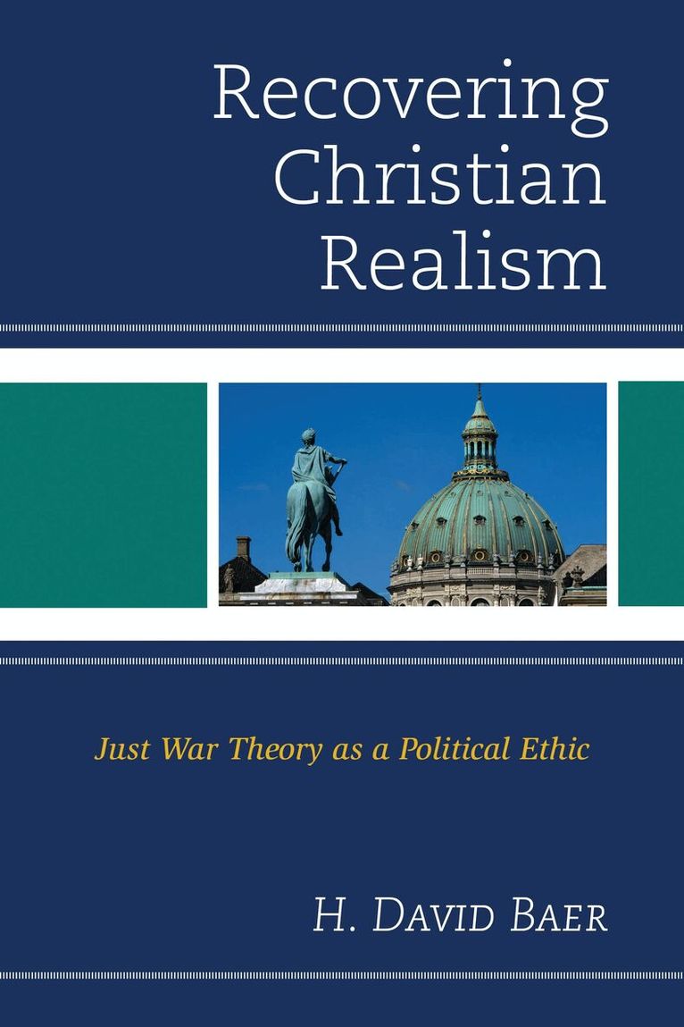H. David Baer - Recovering Christian Realism, Inbunden. Tillgänglighet: Lägg i varukorg