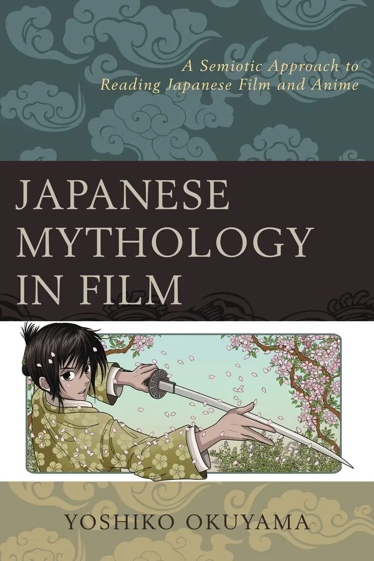 Yoshiko Okuyama - Japanese Mythology in Film, Häftad. Tillgänglighet: Lägg i varukorg