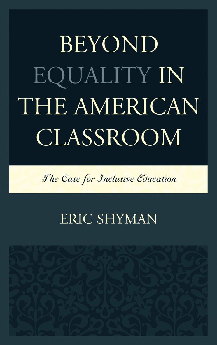 Eric Shyman - Beyond Equality in the American Classroom, Häftad. Tillgänglighet: Lägg i varukorg