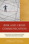 Risk and Crisis Communication