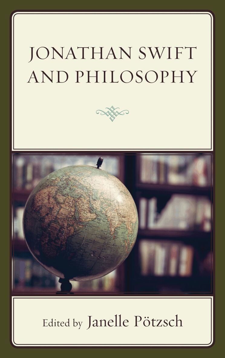 Janelle Pötzsch - Jonathan Swift and Philosophy, Inbunden