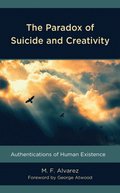 Paradox of Suicide and Creativity