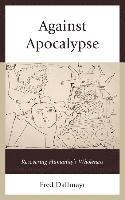 Against Apocalypse