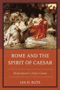 Rome and the Spirit of Caesar