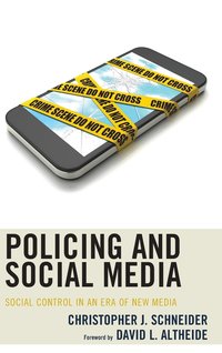 Policing and Social Media