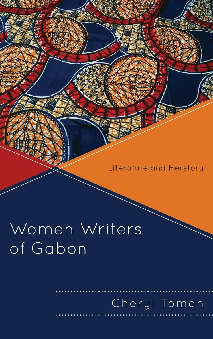 Cheryl Toman - Women Writers of Gabon, Inbunden. Tillgänglighet: Lägg i varukorg