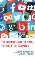The Internet and the 2016 Presidential Campaign