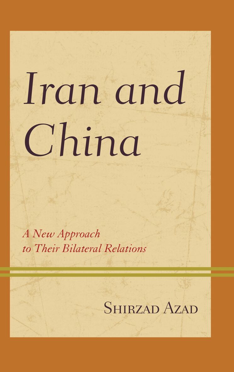 Shirzad Azad - Iran and China, Inbunden. Tillgänglighet: Lägg i varukorg
