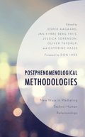 Postphenomenological Methodologies