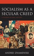 Socialism as a Secular Creed