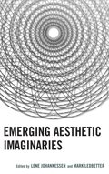 Emerging Aesthetic Imaginaries