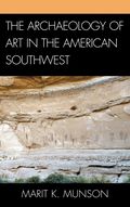 Archaeology of Art in the American Southwest