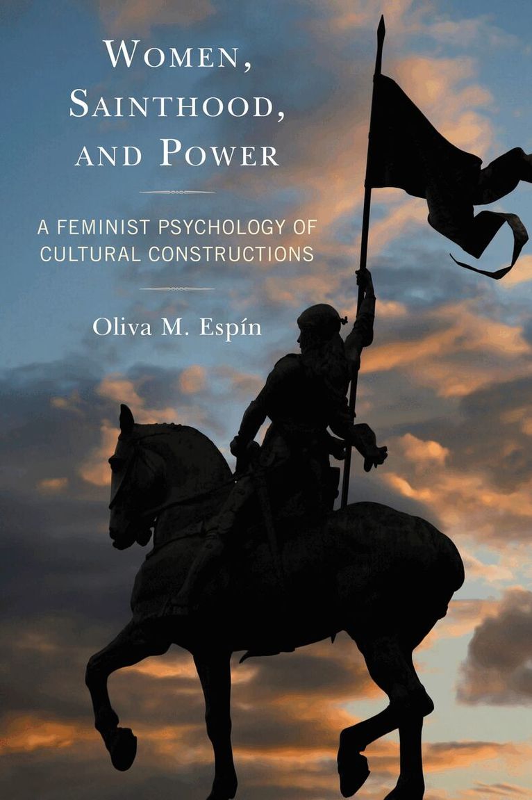 Oliva  M. Espín - Women, Sainthood, and Power, Häftad