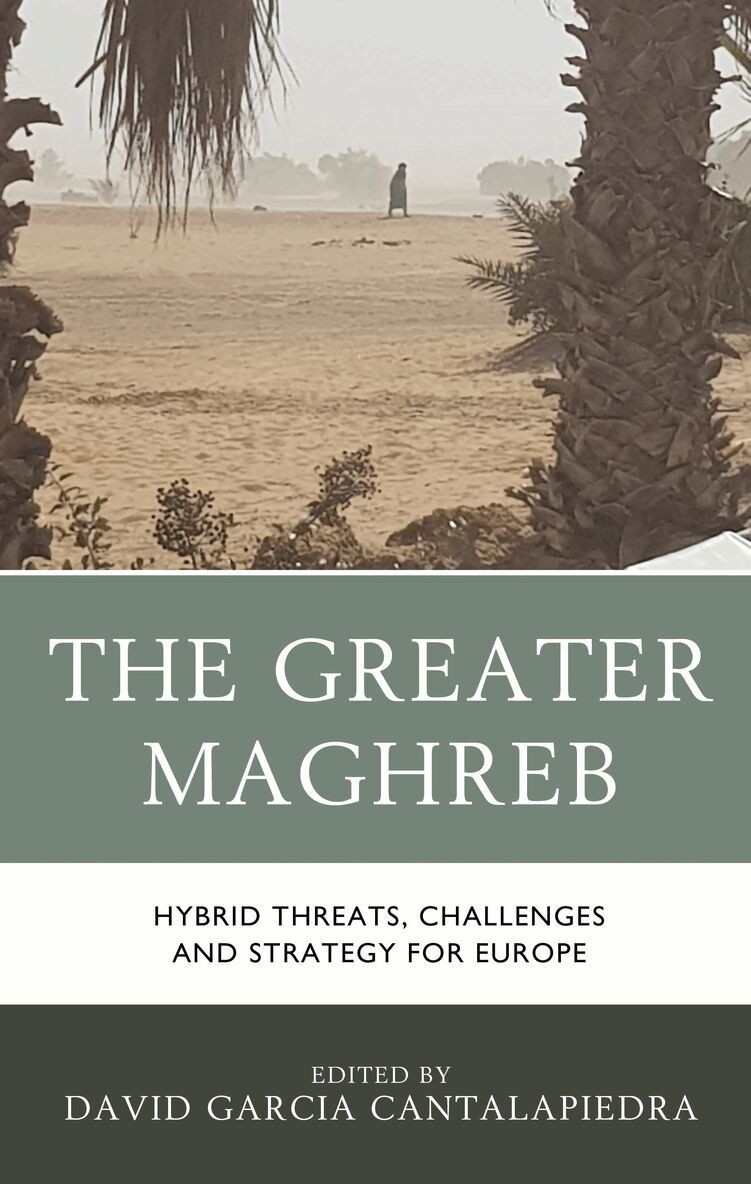 David  Garcia Cantalapiedra - Greater Maghreb, Inbunden