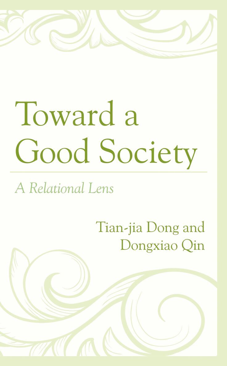 Tian-jia Dong, Dongxiao Qin - Toward a Good Society, Inbunden. Tillgänglighet: Lägg i varukorg