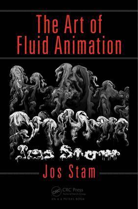 Jos Stam - Art of Fluid Animation, Häftad. Tillgänglighet: Lägg i varukorg