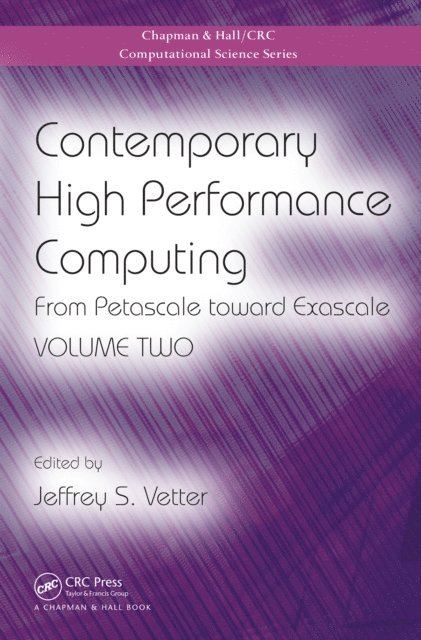 Jeffrey S. Vetter - Contemporary High Performance Computing, E-bok