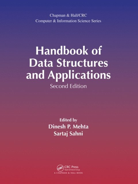 Sartaj Sahni, Dinesh P. Mehta - Handbook of Data Structures and Applications, E-bok