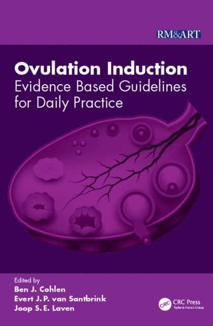 Joop Laven, Evert Van Santbrink, Ben J. Cohlen - Ovulation Induction, E-bok