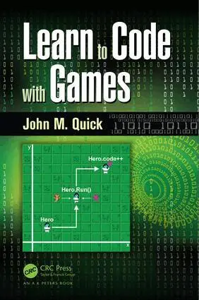 John M. Quick - Learn to Code with Games, Häftad. Tillgänglighet: Lägg i varukorg
