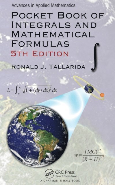 Ronald J. Tallarida - Pocket Book of Integrals and Mathematical Formulas, E-bok