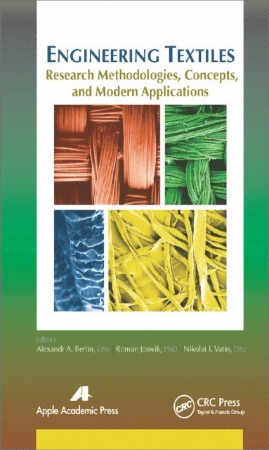Vatin Nikolai Ivanovich, Roman Joswik, Alexandr A. Berlin - Engineering Textiles, E-bok