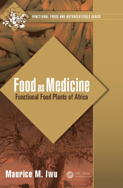 Maurice M. Iwu - Food as Medicine, E-bok