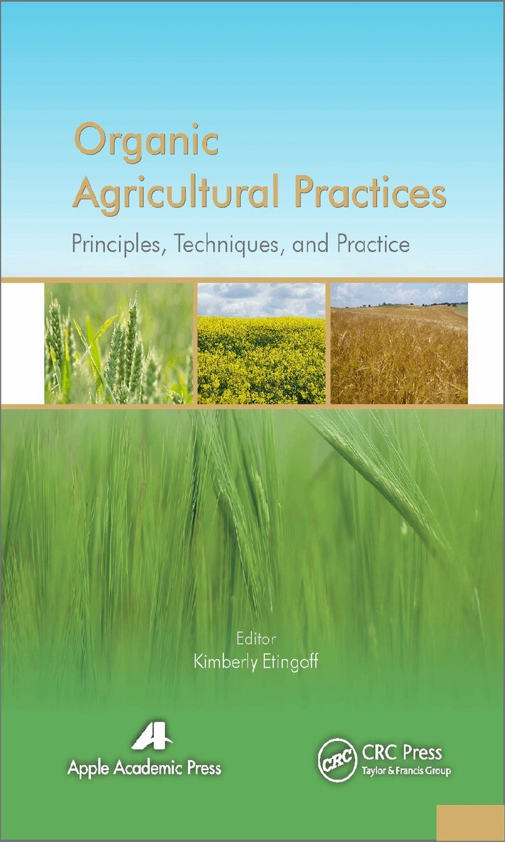 Kimberly Etingoff - Organic Agricultural Practices, E-bok