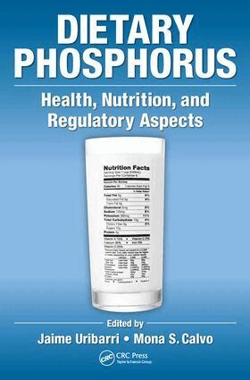 Jaime Uribarri, Mona Calvo - Dietary Phosphorus, Inbunden