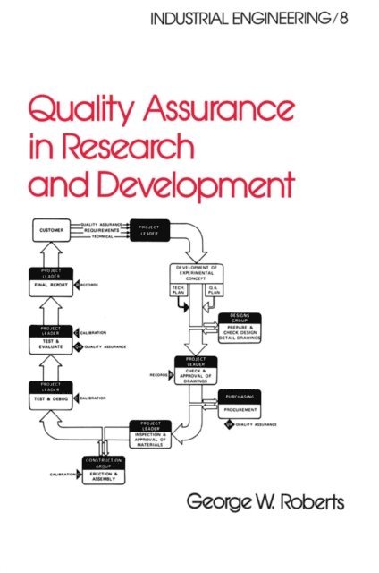 George W. Roberts - Quality Assurance in Research and Development, E-bok