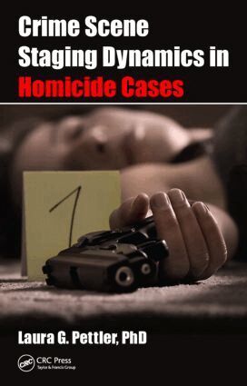 Laura Gail Pettler - Crime Scene Staging Dynamics in Homicide Cases, Inbunden. Tillgänglighet: Tillfälligt slut