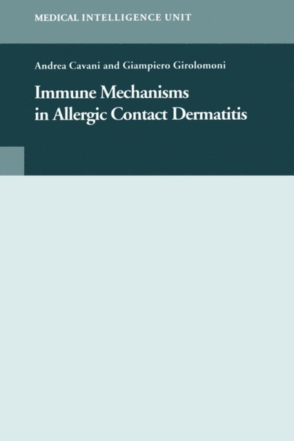 Andrea Cavani - Immune Mechanisms in Allergic Contact Dermatitis, E-bok. Tillgänglighet: Lägg i varukorg