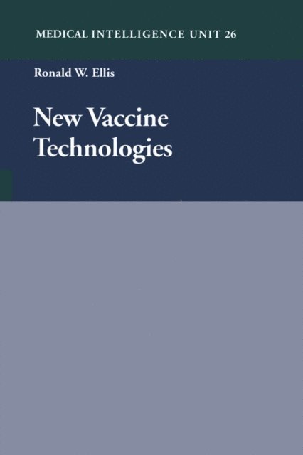 Ronald W. Ellis - New Vaccine Technologies, E-bok