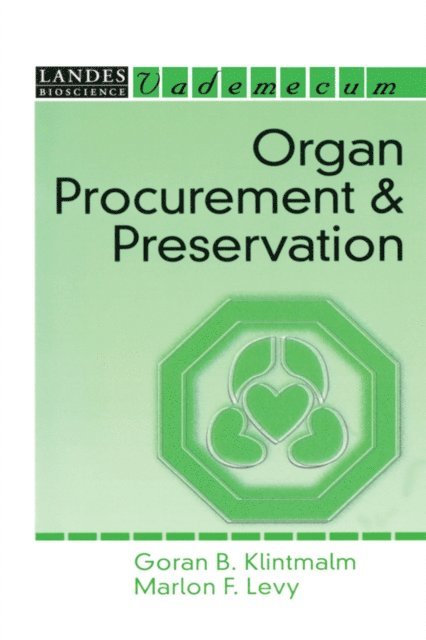 Goran B. Klintmalm - Organ Procurement and Preservation, E-bok