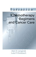 Chemotherapy Regimens and Cancer Care