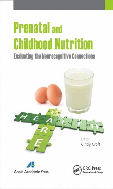 Cindy Croft - Prenatal and Childhood Nutrition, E-bok