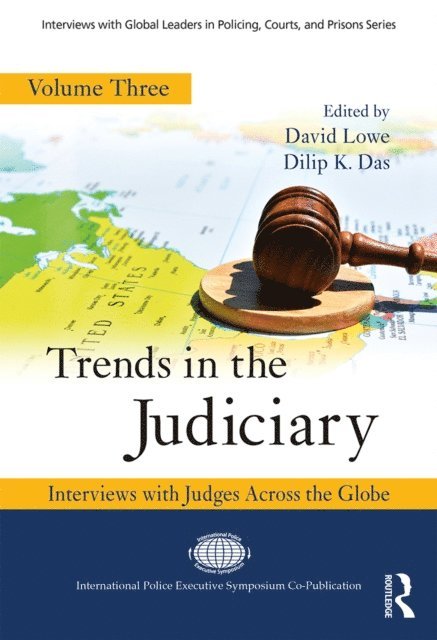 Dilip K. Das, David Lowe - Trends in the Judiciary, E-bok