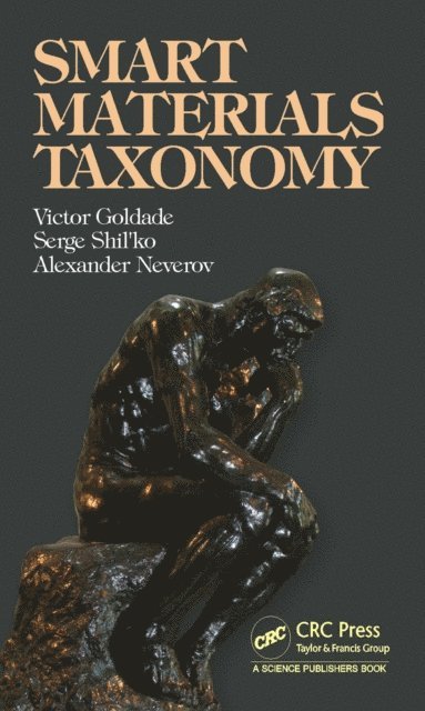 Aleksander Neverov, Serge Shil'ko, Victor Goldade - Smart Materials Taxonomy, E-bok