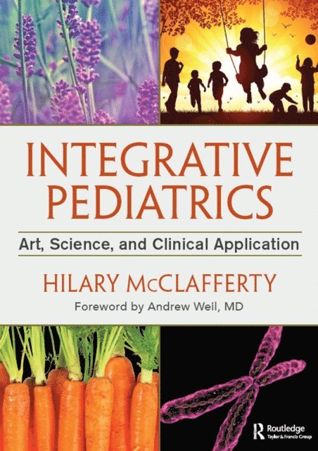 Hilary McClafferty - Integrative Pediatrics, E-bok