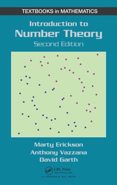 David Garth, Anthony Vazzana - Introduction to Number Theory, E-bok