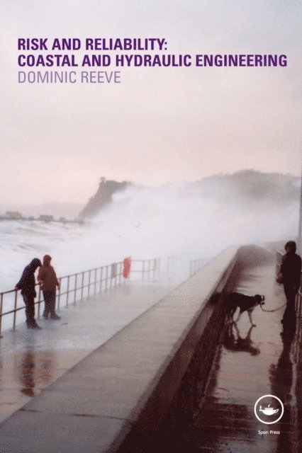Dominic Reeve - Risk and Reliability, E-bok