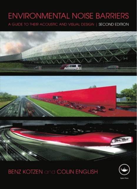 Colin English, Benz Kotzen - Environmental Noise Barriers, E-bok