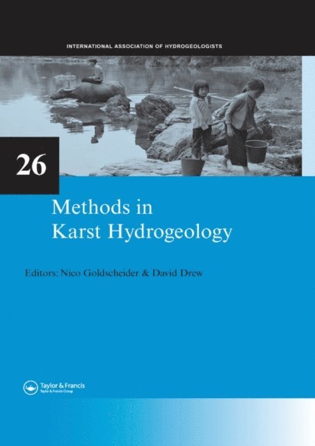 David Drew, Nico Goldscheider - Methods in Karst Hydrogeology, E-bok