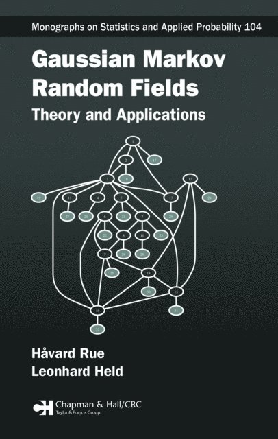 Leonhard Held, Havard Rue - Gaussian Markov Random Fields, E-bok