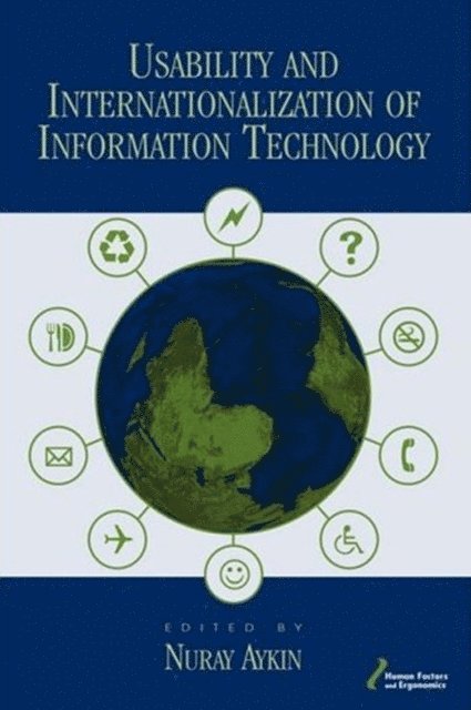 Nuray Aykin - Usability and Internationalization of Information Technology, E-bok