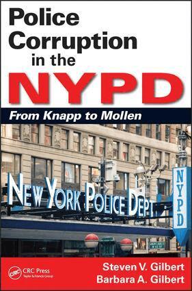 Steven V. Gilbert - Police Corruption in the NYPD, Häftad. Tillgänglighet: Lägg i varukorg