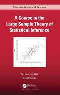 Course in the Large Sample Theory of Statistical Inference